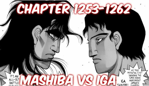 Hajime no Ippo Chapter 1253 – 1262 | MASHIBA VS IGA