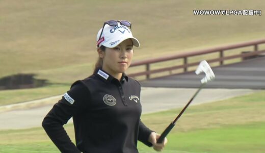 西村優菜 第4日ハイライト／LPGA女子ゴルフツアー 2023最終予選会 Week1【WOWOW】