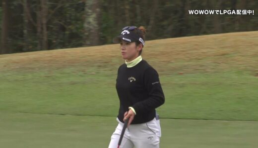 西村優菜 第2日前半ハイライト／LPGA女子ゴルフツアー 2023最終予選会 Week1【WOWOW】