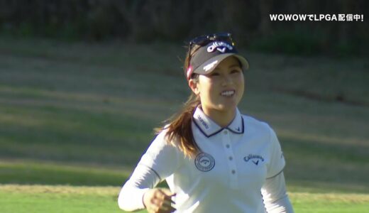 西村優菜 第5日後半ハイライト／LPGA女子ゴルフツアー 2023最終予選会 Week2【WOWOW】