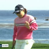 【全米女子23】畑岡奈紗、6バーディ「66」の会心ゴルフで単独首位浮上！
